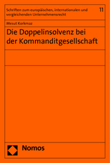 Die Doppelinsolvenz bei der Kommanditgesellschaft - Mesut Korkmaz