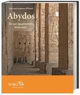 Abydos - Andreas Effland, Ute Effland