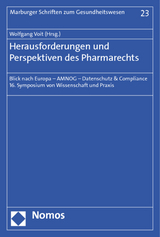 Herausforderungen und Perspektiven des Pharmarechts - 