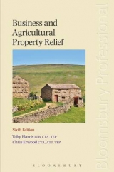 Business and Agricultural Property Relief - Harris, Toby; Erwood, Chris