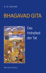 BHAGAVAD GITA - K. O. Schmidt