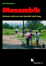 Mosambik - Rolf Steinbuch