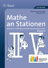 Mathe an Stationen 3 Inklusion - Elena Iaccarino-Lutkat, Patrycja Frenz