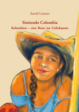 Sintiendo Colombia - Astrid Leiterer