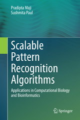 Scalable Pattern Recognition Algorithms - Pradipta Maji, Sushmita Paul