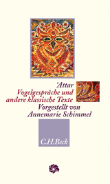 Vogelgespräche und andere klassische Texte - Farid-ad-Din Attar