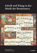 Schrift und Klang in der Musik der Renaissance - 