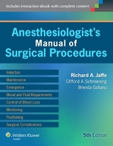 Anesthesiologist's Manual of Surgical Procedures - Jaffe, Richard A.