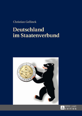 Deutschland im Staatenverbund - Christian Gellinek