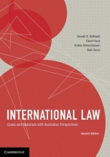 International Law - Rothwell, Donald; Kaye, Stuart; Akhtarkhavari, Afshin; Davis, Ruth