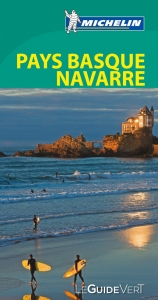 Michelin Le Guide Vert Pays Basque, Navarre - 