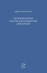 Anthroposophie und die Kategorien des Aristoteles - Mieke Mosmuller