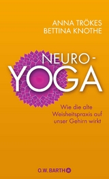 Neuro-Yoga - Trökes, Anna; Knothe, Bettina