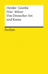 Von Deutscher Art und Kunst. Einige fliegende Blätter - Johann Gottfried Herder, Johann Wolfgang Goethe, Paolo Frisi, Justus Möser