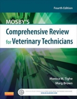 Mosby's Comprehensive Review for Veterinary Technicians - Tighe, Monica M.; Brown, Marg