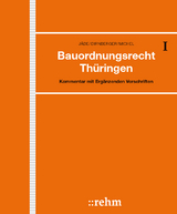 Bauordnungsrecht Thüringen - Henning Jäde, Franz Dirnberger, Karl Bauer, Günter Böhme, Marita Radeisen, Birgit Meininger, Alexander Thom, Lydia Spiekermann, Felix Rauscher