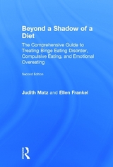 Beyond a Shadow of a Diet - Matz, Judith; Frankel, Ellen