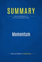 Summary: Momentum -  BusinessNews Publishing