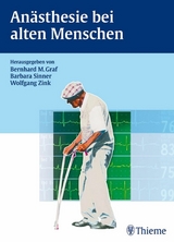 Anästhesie bei alten Menschen -  Wolfgang Zink