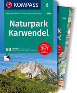 KOMPASS Wanderführer Naturpark Karwendel - Hermann Sonntag, Siegfried Garnweidner