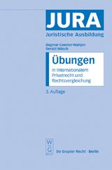 Übungen in Internationalem Privatrecht und Rechtsvergleichung - Dagmar Coester-Waltjen, Gerald Mäsch