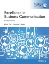 Excellence in Business Communication, Global Edition - Thill, John V.; Bovee, Courtland L.