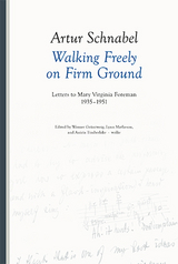 Walking Freely on Firm Ground - Artur Schnabel