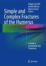 Simple and Complex Fractures of the Humerus - 