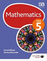 Mathematics Year 5 - Alexander, Serena; Hillard, David