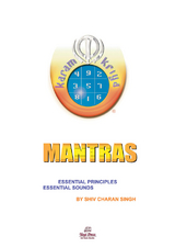 Mantras - Essential Principles & Sounds - Shiv Charan Singh