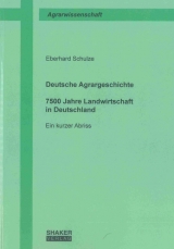 Deutsche Agrargeschichte - Eberhard Schulze