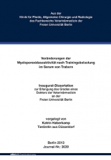 Veränderungen der Myeloperoxidaseaktivität nach Trainingsbelastung im Serum von Trabern - Katrin Haberkamp