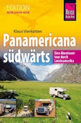 Panamericana Südwärts - Klaus Vierkotten