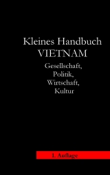 Kleines Handbuch Vietnam - Bernd Siebert