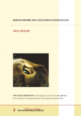 Keratometrie des gesunden Katzenauges - Nina Müller