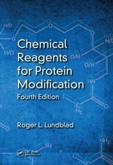 Chemical Reagents for Protein Modification - Lundblad, Roger L.