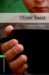 Oxford Bookworms Library: Level 6:: Oliver Twist - Dickens, Charles; Rogers, Richard