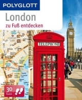 London zu Fuß entdecken - Josephine Grever