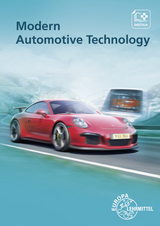 Modern Automotive Technology - Uwe Heider, Jochen Mann, Achim van Huet, Rolf Gscheidle, Wolfgang Keil, Richard Fischer, Bernd Schlögl, Alois Wimmer, Günter Wormer, Rainer Lohuis, Tobias Gscheidle