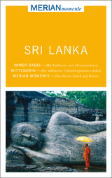 MERIAN momente Reiseführer Sri Lanka - Elke Homburg