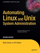 Automating Linux and Unix System Administration - Nathan Campi, Kirk Bauer