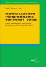 Kontrastive Linguistik und Fremdsprachendidaktik Iberoromanisch-Deutsch - 