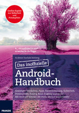 Das inoffizielle Android-Handbuch - Rehberg, Andreas Itzchak