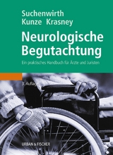 Neurologische Begutachtung - Suchenwirth, Richard; Kunze, Klaus; Krasney, Otto Ernst