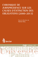 Chronique de jurisprudence sur les causes d''extinction des obligations (2000-2013) - 