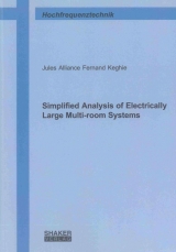 Simplified Analysis of Electrically Large Multi-room Systems - Jules Alliance Fernand Keghie