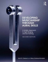 Developing Musicianship Through Aural Skills - Cleland, Kent D.; Dobrea-Grindahl, Mary