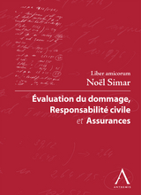 Evaluation du dommage, responsabilité civile et assurances -  Collectif