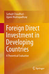 Foreign Direct Investment in Developing Countries - Sarbajit Chaudhuri, Ujjaini Mukhopadhyay