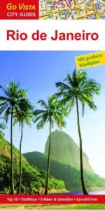 GO VISTA: Reiseführer Rio de Janeiro - Andrzej Rybak